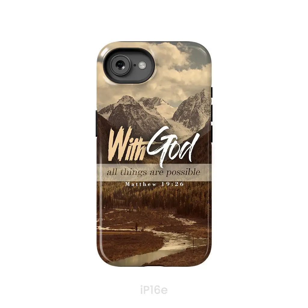 With God all things are possible Matthew 19:26 Bible verse phone case iPhone 16e / Tough Case