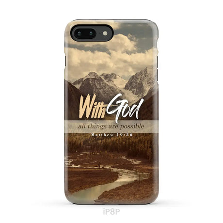 With God all things are possible Matthew 19:26 Bible verse phone case iPhone 8 Plus / Tough Case