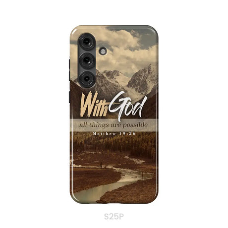 With God all things are possible Matthew 19:26 Bible verse phone case Samsung Galaxy S25 Plus / Tough Case
