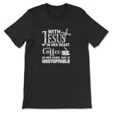 With Jesus In Her Heart And Coffee In Her Hand T-shirt Black / S