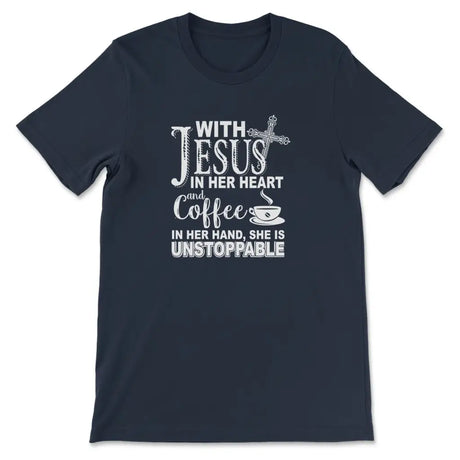 With Jesus In Her Heart And Coffee In Her Hand T-shirt Navy / S