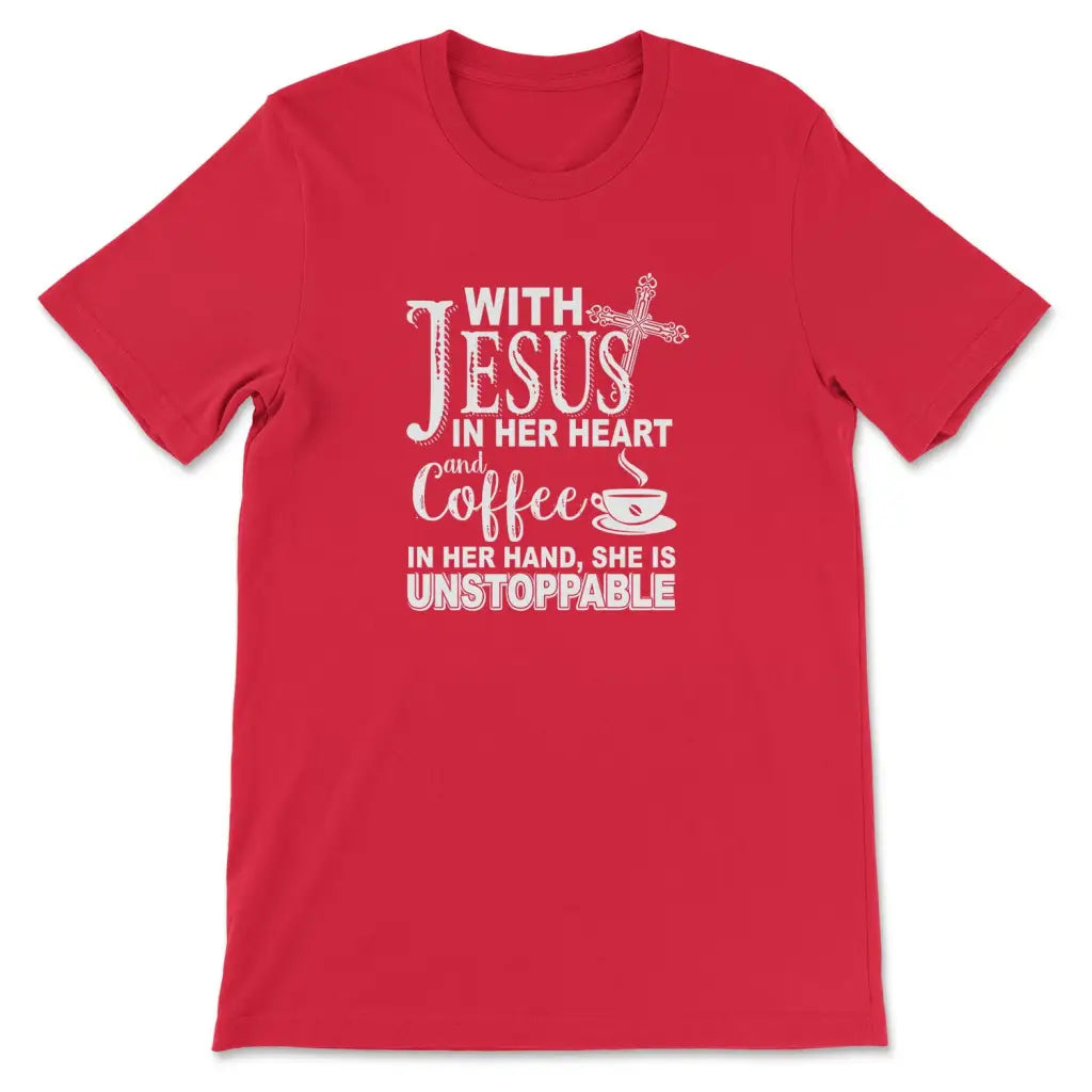 With Jesus In Her Heart And Coffee In Her Hand T-shirt Red / S