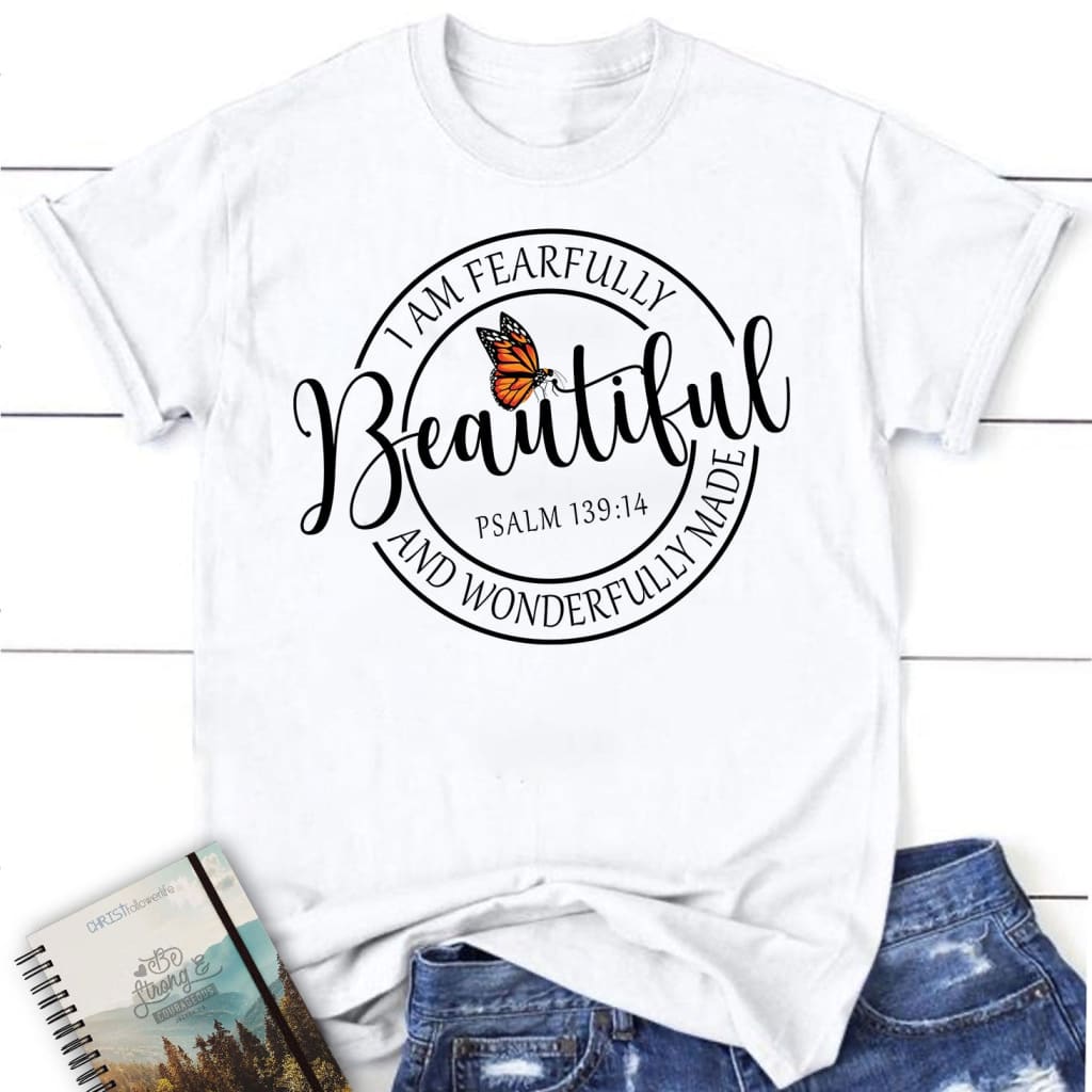 Fearfully and Wonderfully Made Butterfly Women’s T Shirt White / S