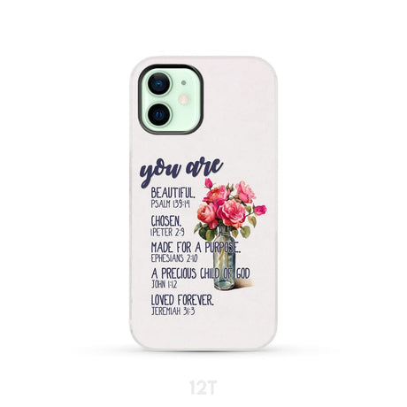 You are beautiful chosen made for a purpose phone case iPhone 13 Mini