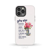 You are beautiful chosen made for a purpose phone case iPhone 13
