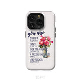 You are beautiful chosen made for a purpose phone case