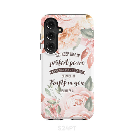 You keep Him in perfect peace Isaiah 26:3 Bible verse phone case Samsung Galaxy S20 Plus
