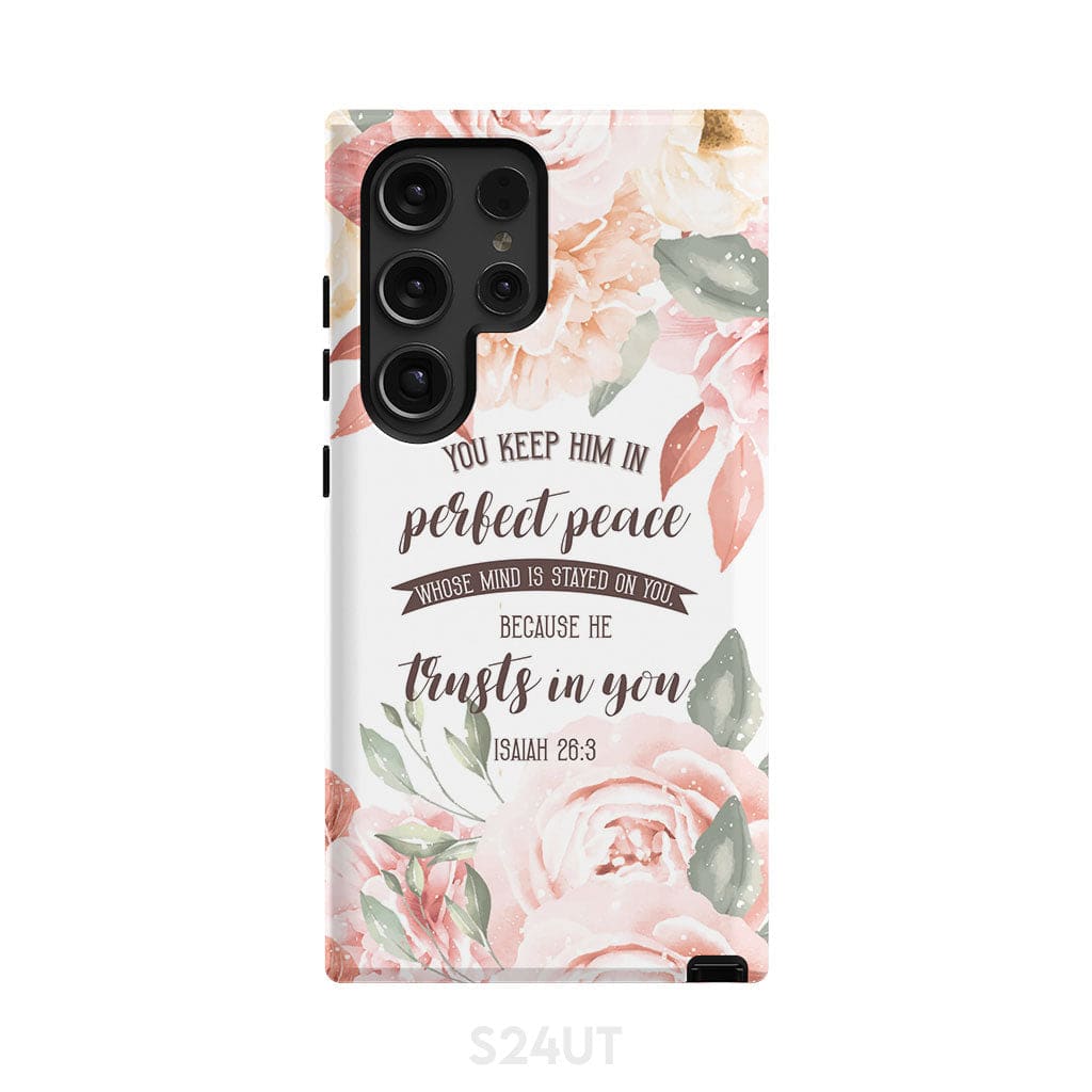 You keep Him in perfect peace Isaiah 26:3 Bible verse phone case Samsung Galaxy S20 Ultra