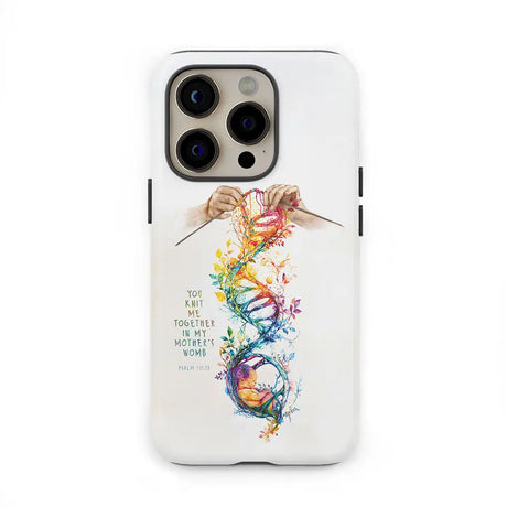 Christian phone case with Psalm 139:13, "You Knit Me Together In My Mother's Womb," perfect for faith-inspired gift.