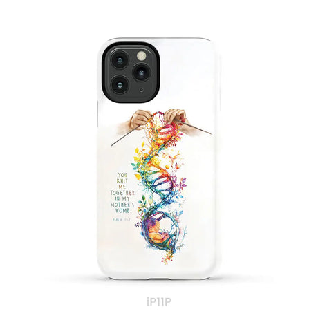 You Knit Me Together In My Mother’s Womb Psalm 139:13 Phone Case iPhone 11 Pro / Tough Case