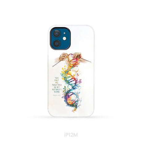 You Knit Me Together In My Mother’s Womb Psalm 139:13 Phone Case iPhone 12 Mini / Tough Case