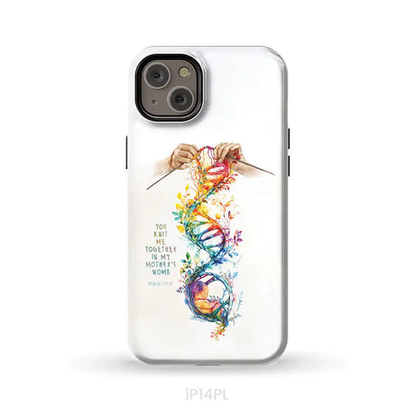 You Knit Me Together In My Mother’s Womb Psalm 139:13 Phone Case iPhone 14 Plus / Tough Case