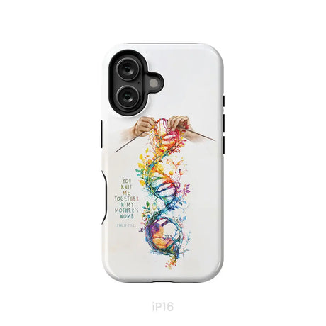 You Knit Me Together In My Mother’s Womb Psalm 139:13 Phone Case iPhone 16 / Tough Case