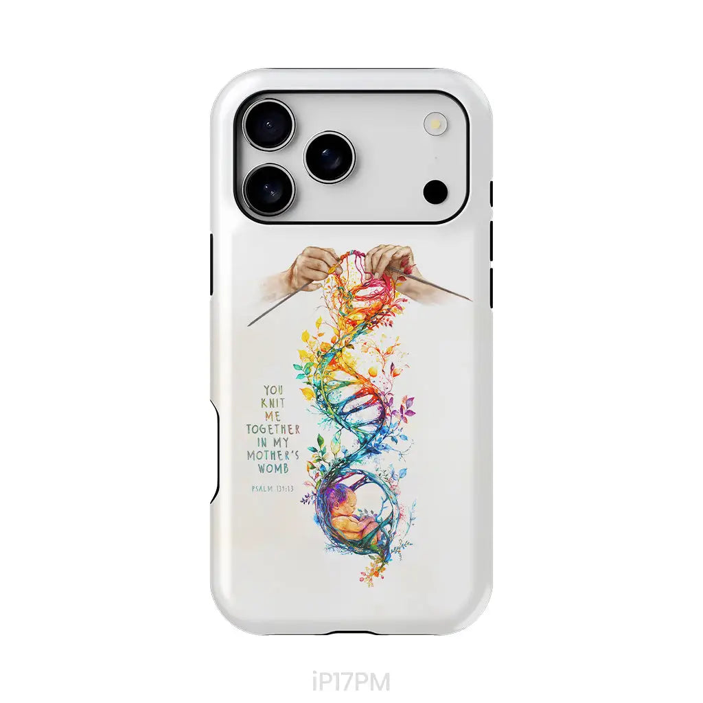 You Knit Me Together In My Mother’s Womb Psalm 139:13 Phone Case iPhone 17 Pro Max / Tough Case