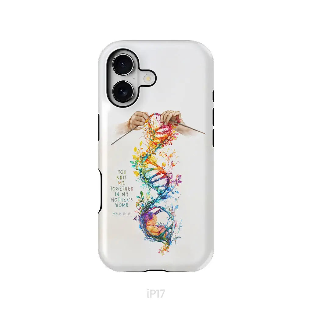 You Knit Me Together In My Mother’s Womb Psalm 139:13 Phone Case iPhone 17 / Tough Case