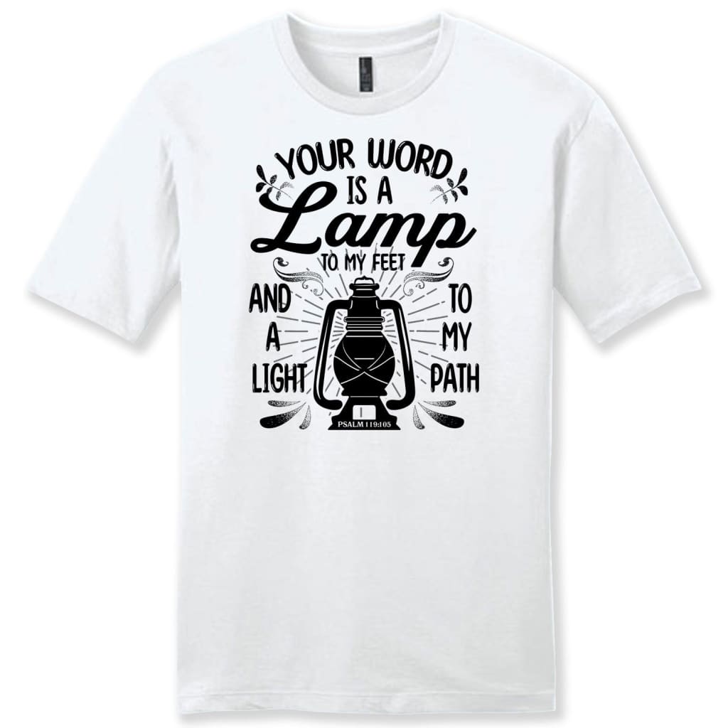 Your word is a lamp to my feet And a light to my path mens Christian t-shirt White / S