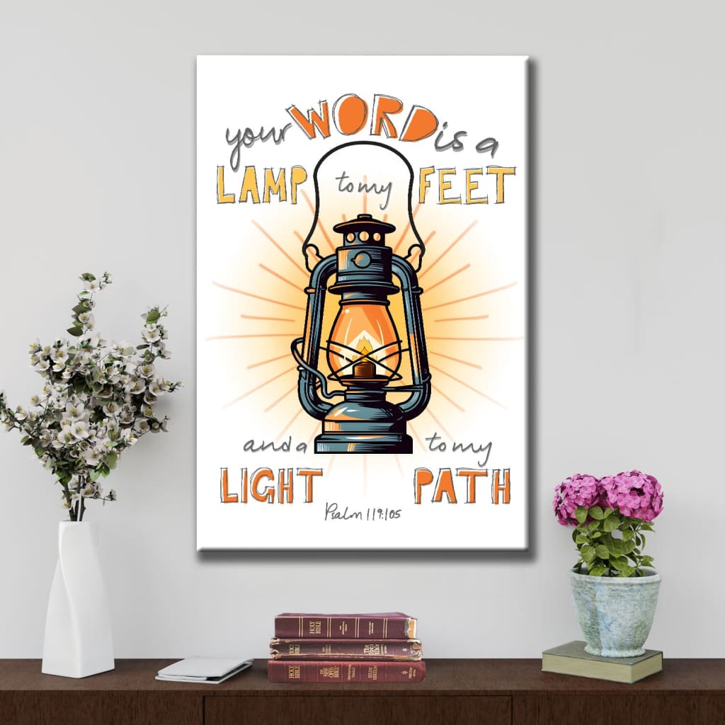 Your Word is a Lamp to My Feet Psalm 119:105 Christian Wall Art Canvas