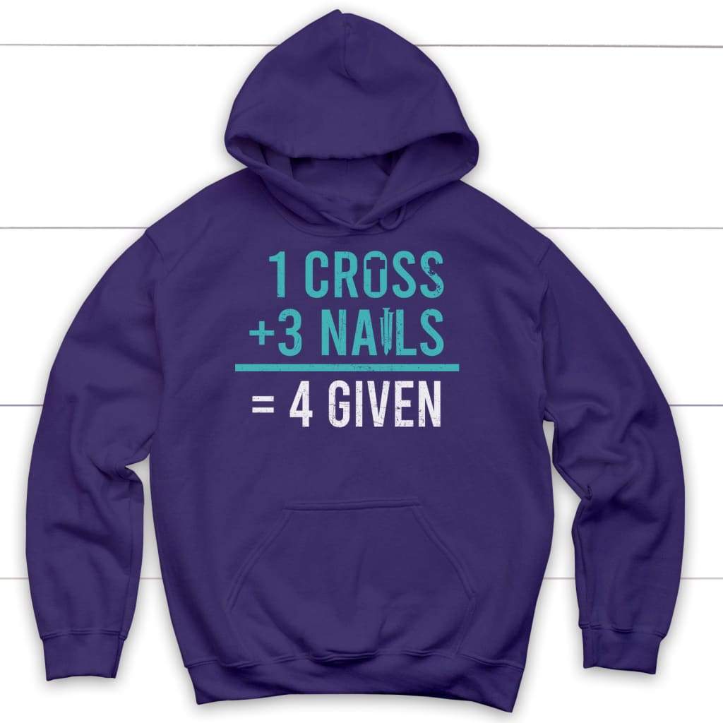 Christian Easter apparel, 1 Cross 3 nails 4 given Christian hoodie Purple / S