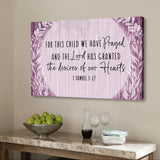 Inspirational 1 Samuel 1:27 "For This Child We Have Prayed" wall art canvas, perfect Christian gift for kids / Purple.