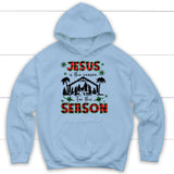 Jesus is the reason for the season hoodie Christian Christmas hoodies Light Blue / S
