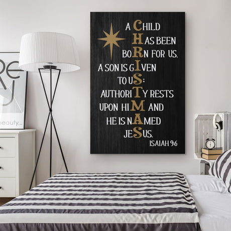 Inspirational canvas wall art with Isaiah 9:6 Bible verse, "A Child Has Been Born For Us," ideal Christian Christmas wall art.