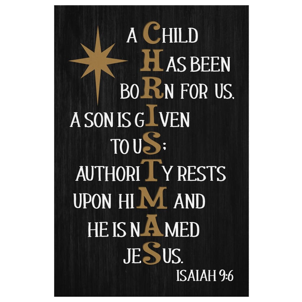 Faith-based Christmas wall art displaying Isaiah 9:6, "A Child Has Been Born For Us," great religious holiday decor for homes.