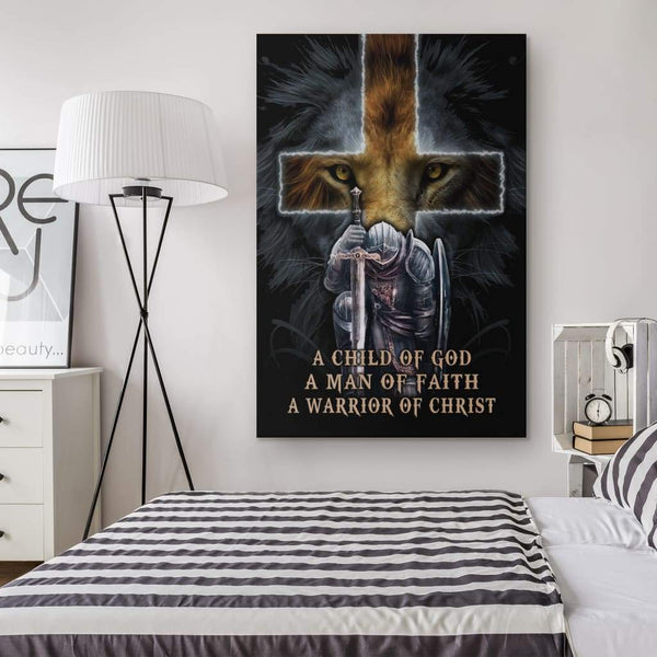 A Child of God a Man of Faith a Warrior of Christ Wall Art Canvas ...