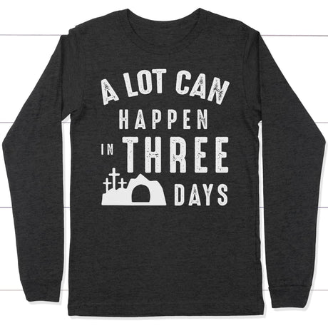 A lot can happen in three days long sleeve shirt Dark Grey Heather / S