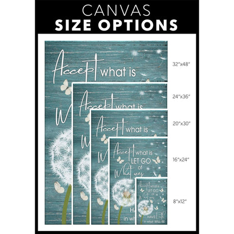 Religious wall art canvas with "Accept What Is, Let Go Of What Was," featuring a teal dandelion and butterfly design, perfect for faith-filled home decor / size options.