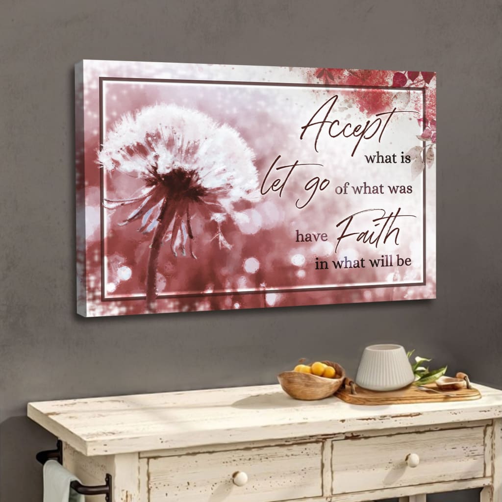 "Accept What Is, Let Go of What Was" Christian wall art with dandelion on red background, inspirational decor.