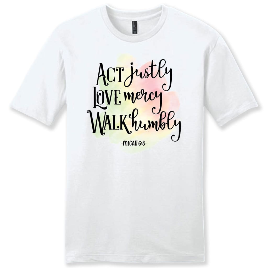 act justly love mercy Micah 6:8 men’s t-shirt White / S