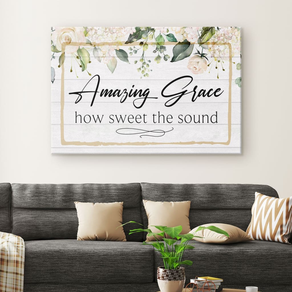 Christian wall art decor featuring "Amazing Grace How Sweet The Sound," perfect faith-based home decor.