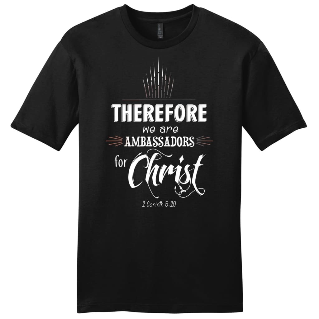 Ambassadors for Christ 2 Corinthians 5:20 mens Christian t-shirt Black / S