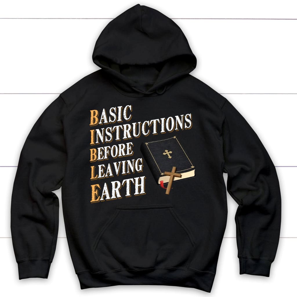 Basic instructions before leaving earth Christian hoodie Black / S
