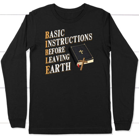 Basic instructions before leaving earth Christian long sleeve t-shirt Black / S