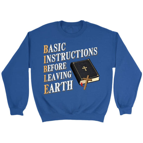 Basic instructions before leaving earth Christian sweatshirt Royal / S