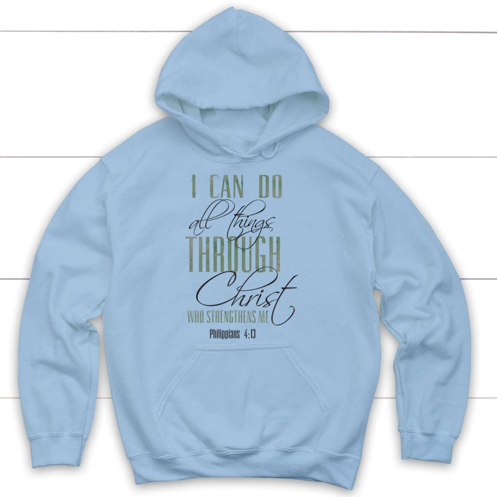 I can do all things through Christ hoodie Light Blue / S