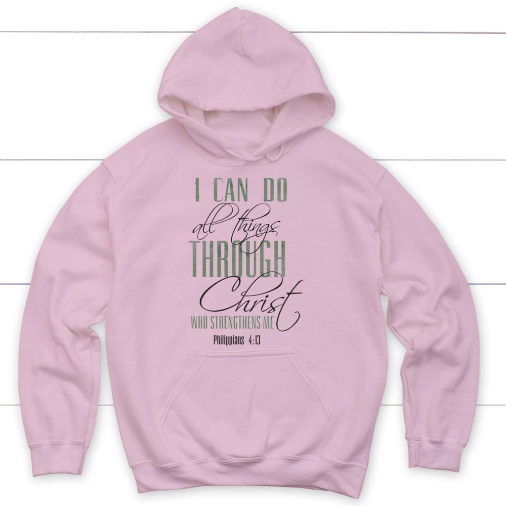 I can do all things through Christ hoodie Light Pink / S