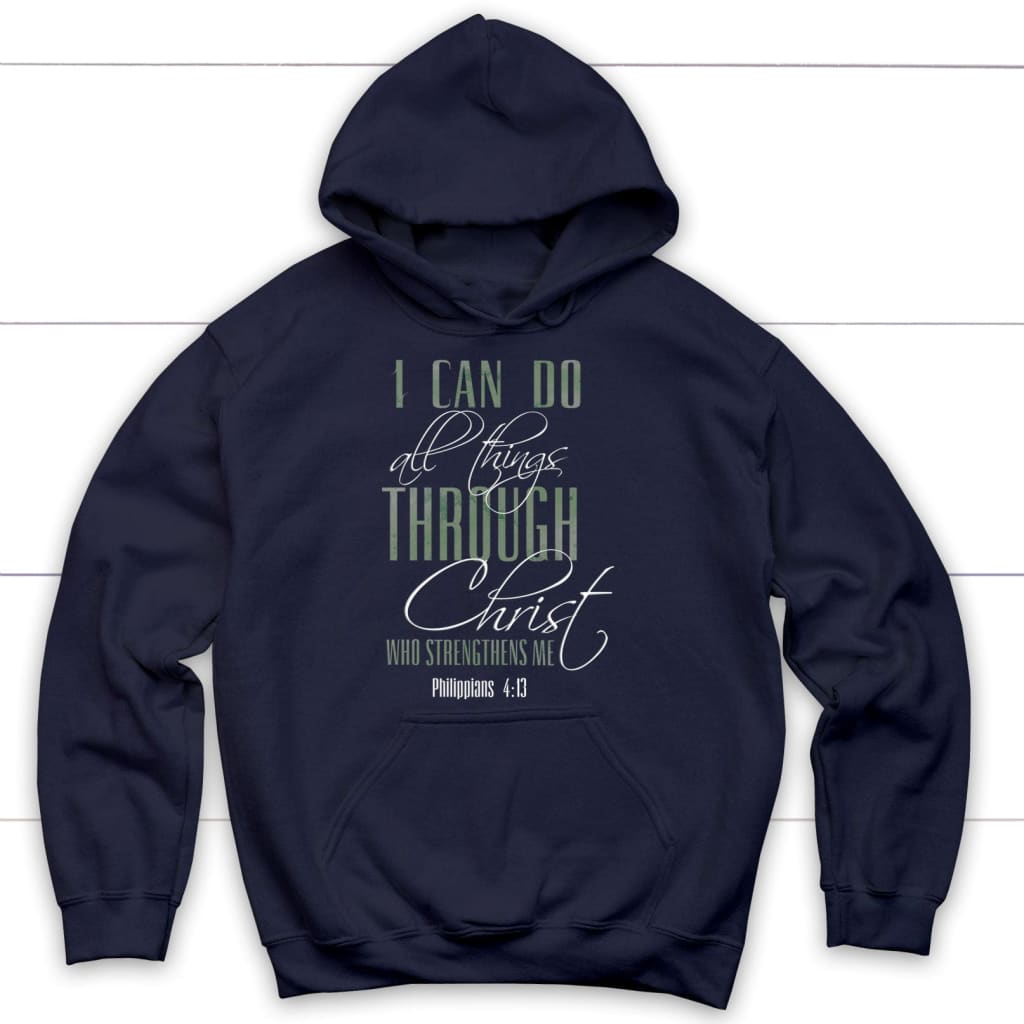 I can do all things through Christ hoodie Navy / S