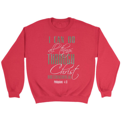 I can do all things through Christ sweatshirt Red / S