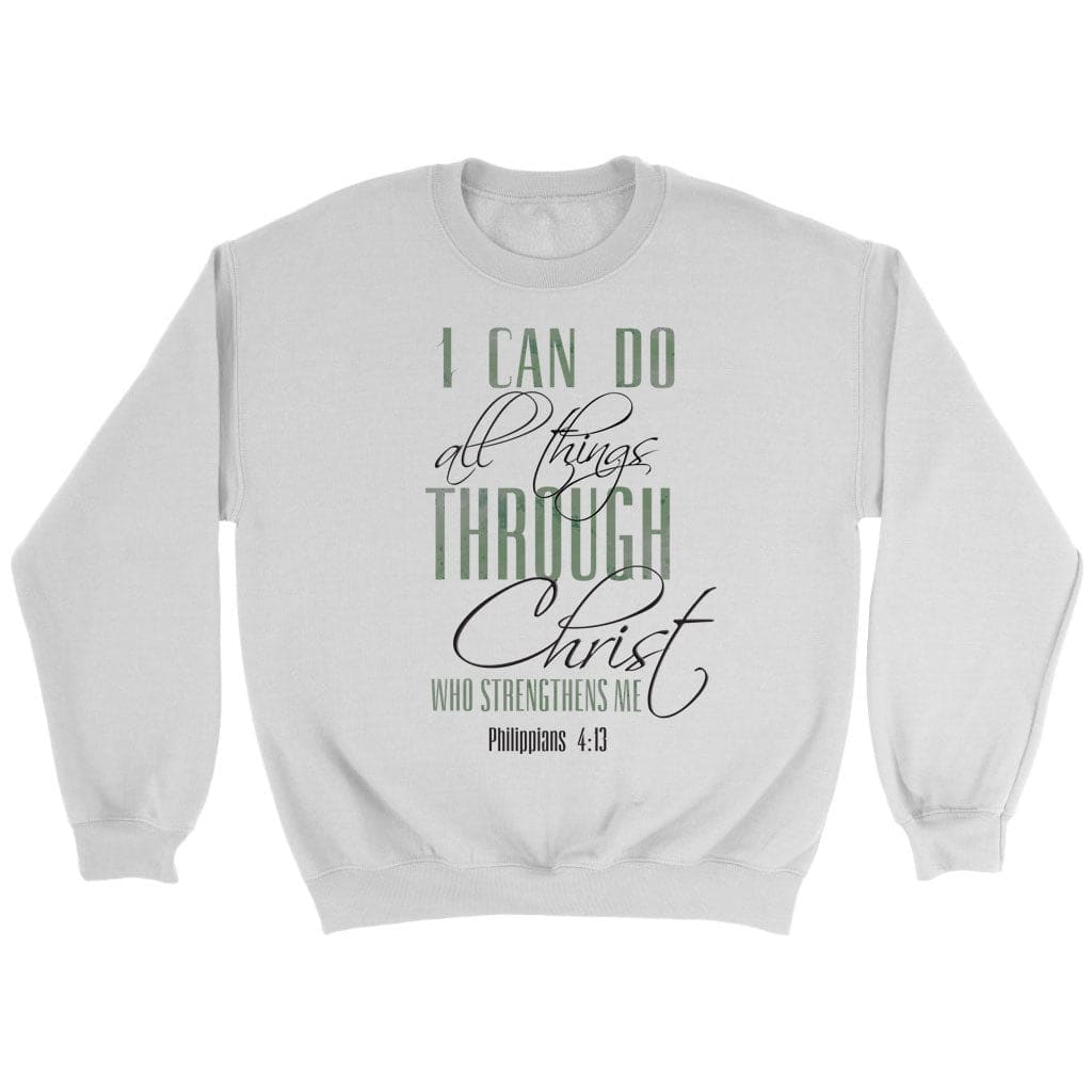 I can do all things through Christ sweatshirt White / S