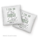 I can do all things through Christ pillow