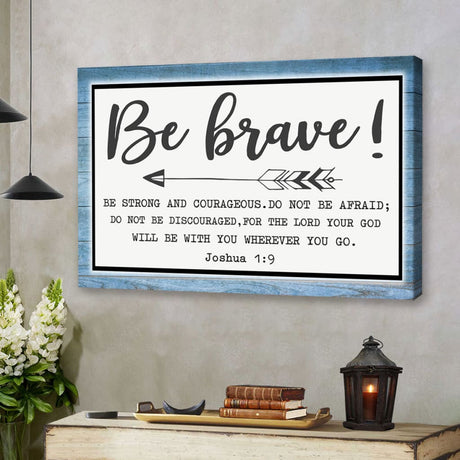 Teal wooden border wall art with Joshua 1:9 scripture, "Be Brave Be Strong and Courageous," perfect for Christian decor.