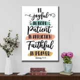 Christian wall art with Romans 12:12 NIV, "Be joyful in hope, patient in affliction, faithful in prayer," Bible verse decor.