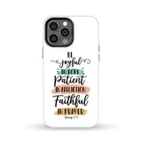 Be joyful in hope patient affliction faithful prayer phone case Christian cases iPhone 13 Pro Max / Tough