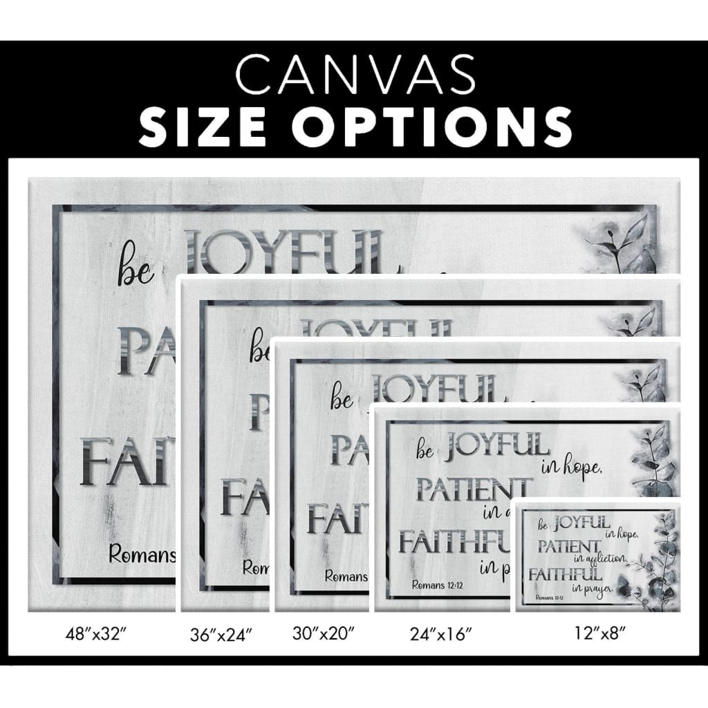 Bible verse wall art canvas with Romans 12:12, "Be joyful in hope," ideal Christian gift and home decoration / size options.