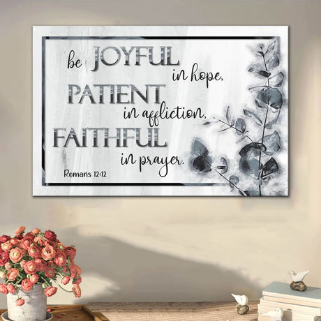 Christian wall decor with the Bible verse "Be joyful in hope" from Romans 12:12, great for Scripture-inspired homes / Grey.
