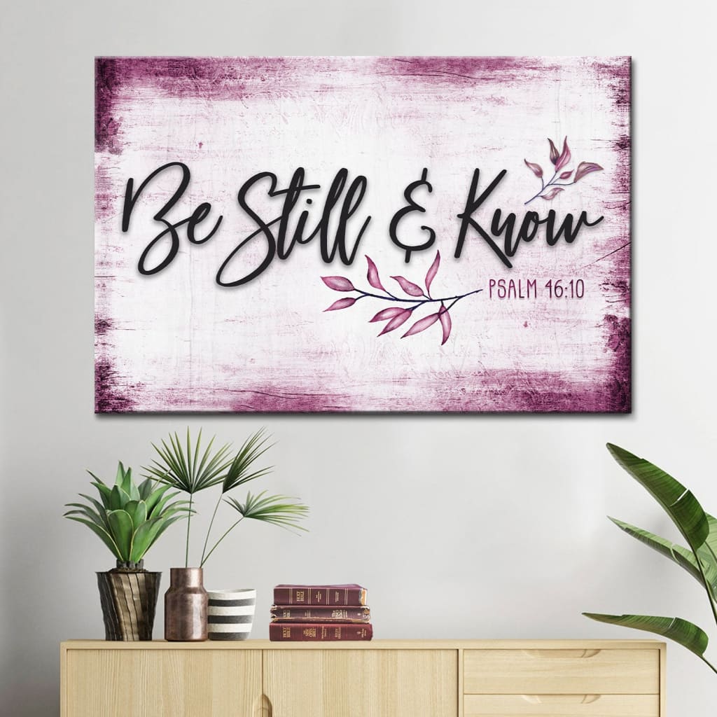 Psalm 46:10 "Be Still and Know" scripture wall art, farmhouse canvas for Christian home decor / Purple.