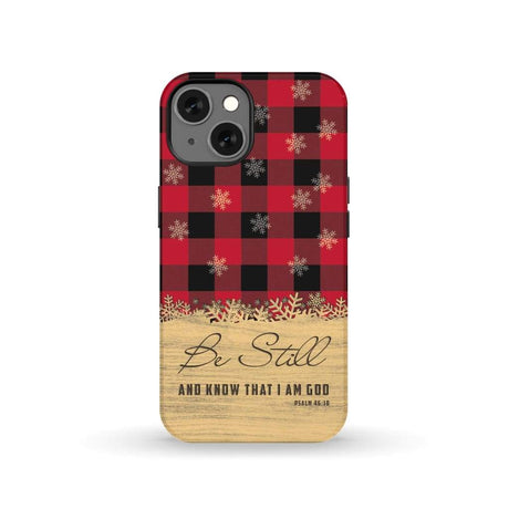 Be still and know that I am God red black buffalo plaid Christmas phone case iPhone 13 / Tough