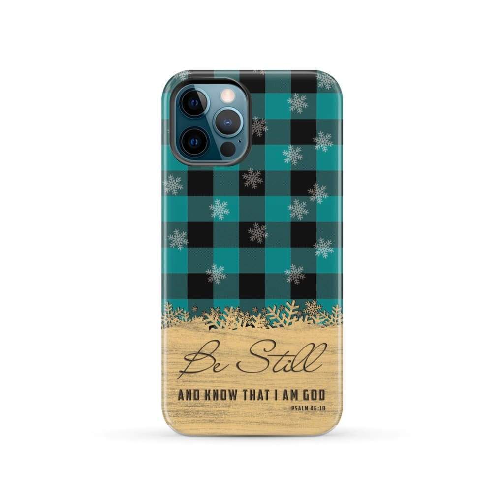 Be still and know that I am God teal black buffalo plaid Christmas phone case iPhone 12 Pro / Tough